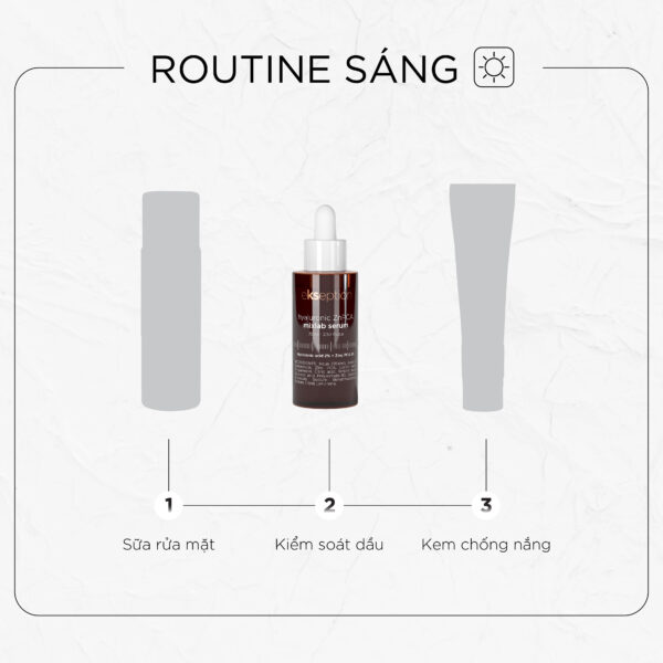 Routine kết hợp serum kiềm dầu buổi sáng